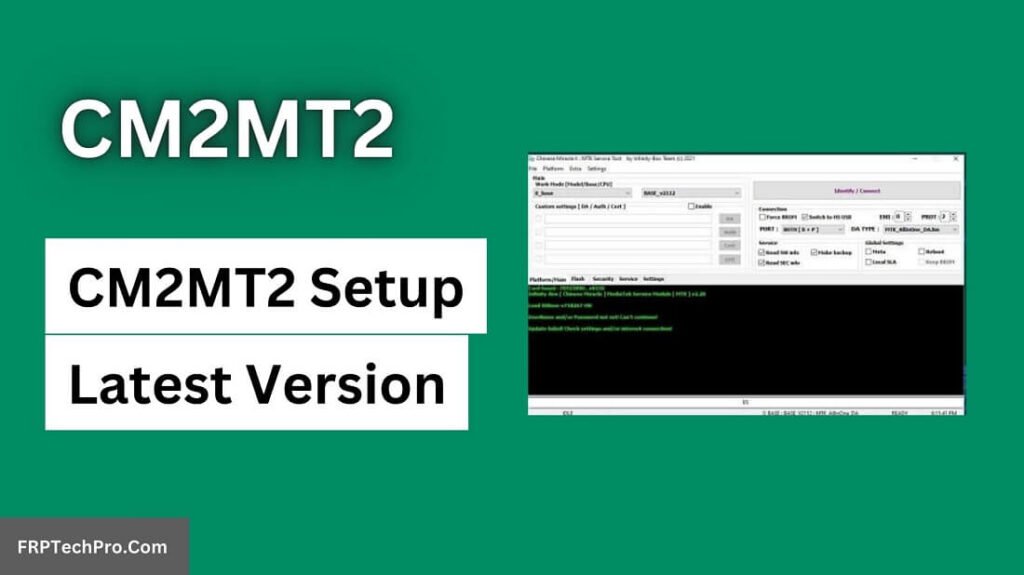 CM2MT2 Setup