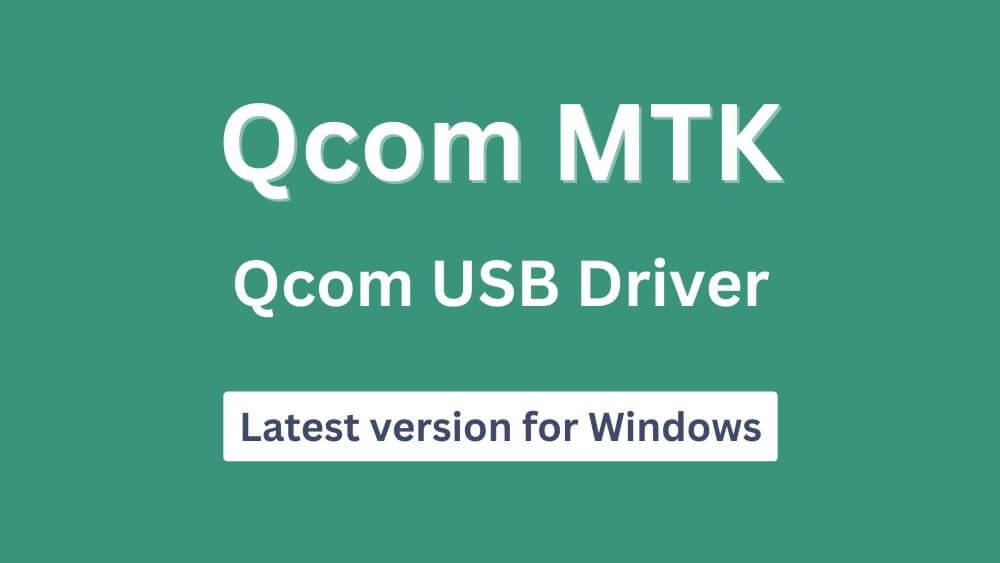 Qcom MTK Driver